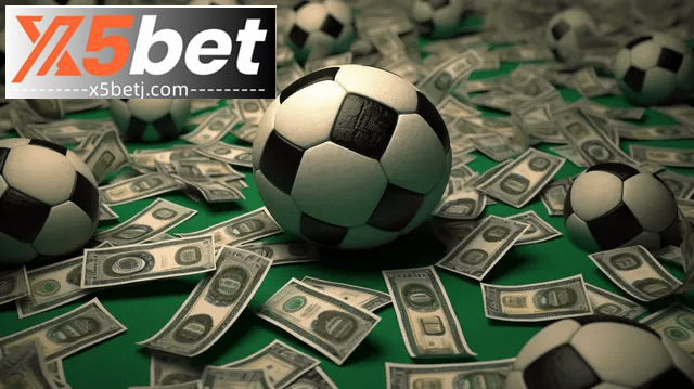 Asian Handicap - ประสบการณ์การเดิมพันอัตราต่อรองที่ x5bet เพื่อคว้ารางวัลใหญ่ 3 รางวัล